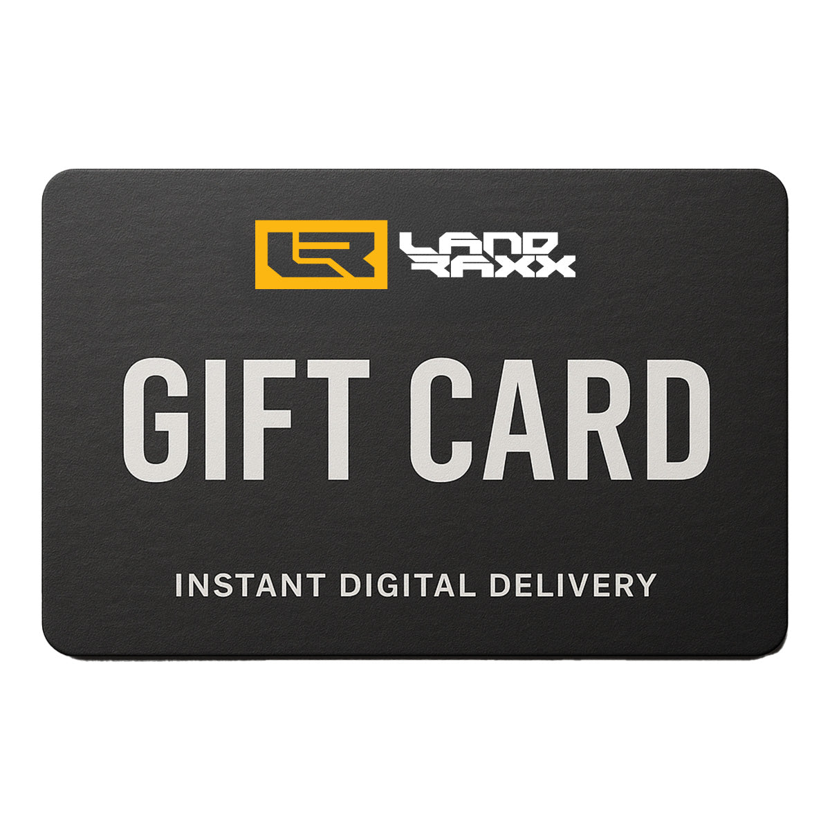 Land Raxx Gift Card